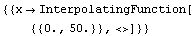 {{xInterpolatingFunction[{{0., 50.}}, <>]}}